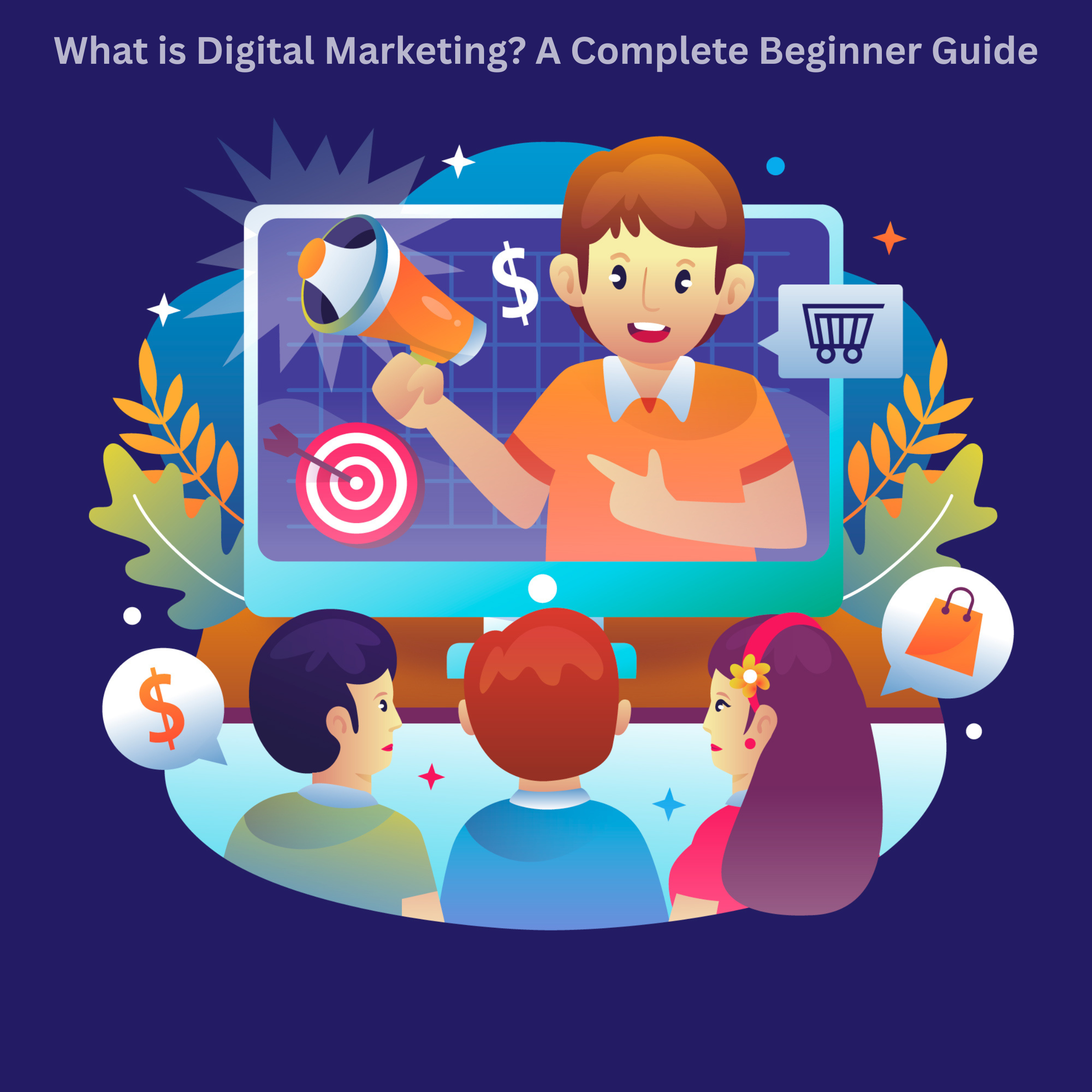 Modern graphic showing laptop and mobile with icons for SEO, content marketing, and social media labeled as a complete digital marketing guide for beginners 2026